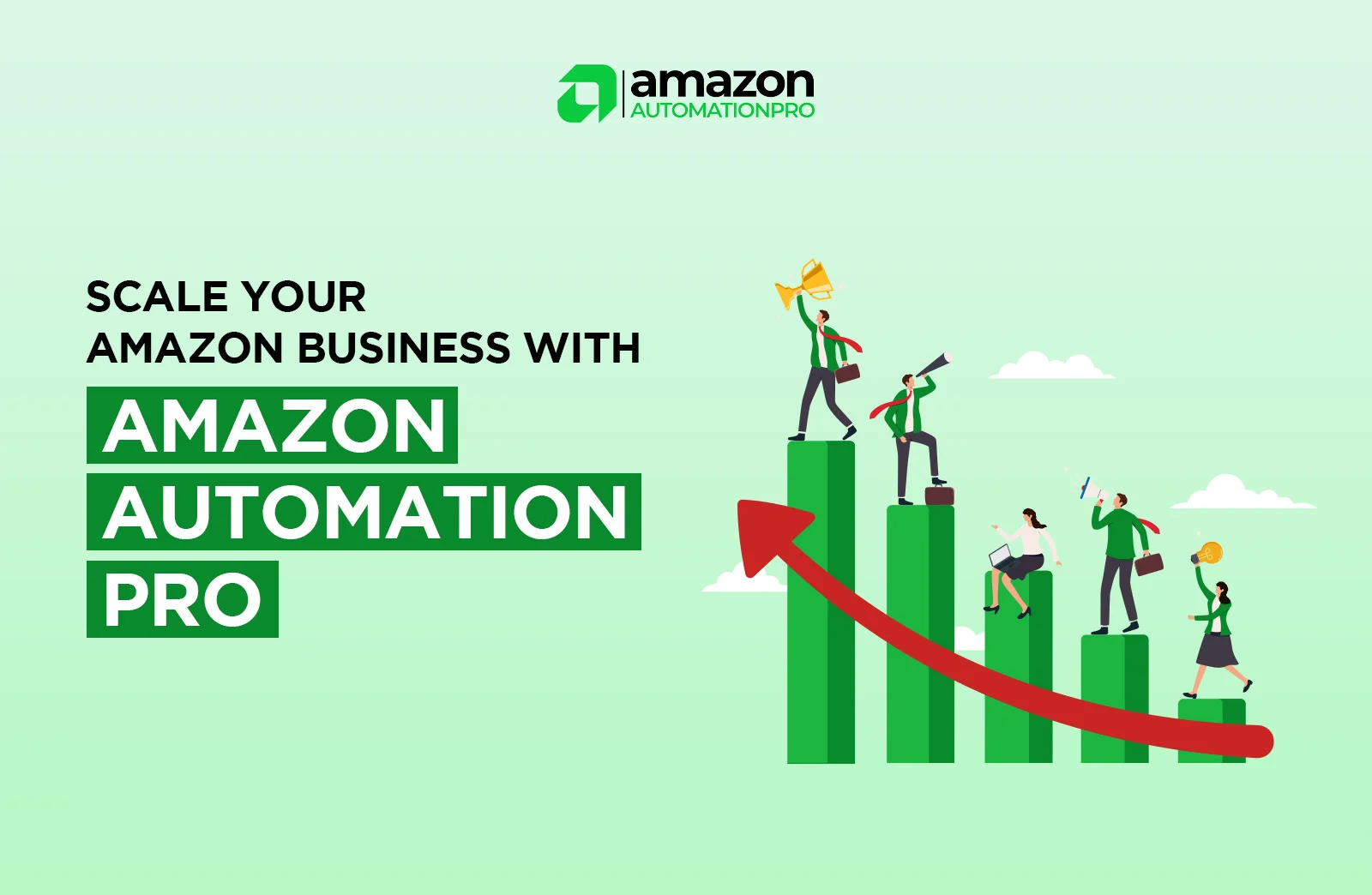 Scale your amazon business with amazon automation pro 